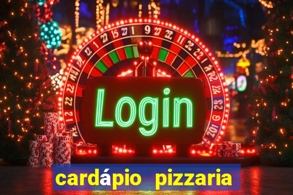 cardápio pizzaria roma sjc